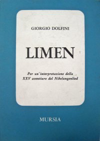 Limen. Per una interpretazione della 25ª avventura del Nibelungenlied