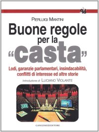 Buone regole per la casta