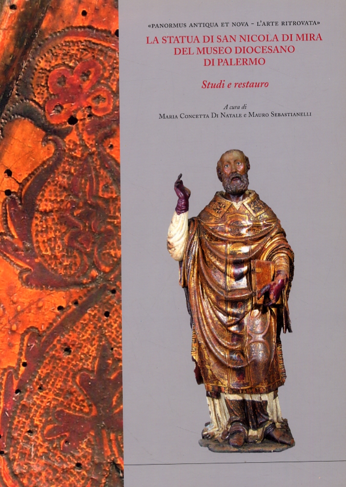 La statua di San Nicola di Mira del Museo Diocesano di Palermo. Studi e restauro