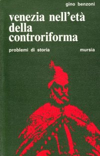 Venezia nell'età della Controriforma