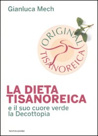 La Dieta Tisanoreica e il Suo Cuore Verde la Decottopia La Dieta Tisanoreica e il Suo Cuore Verde la Decottopia