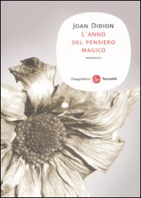 L'anno del pensiero magico L'anno del pensiero magico