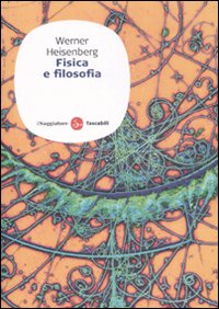Fisica e filosofia Fisica e filosofia
