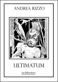Ultimatum. Ultimatum.