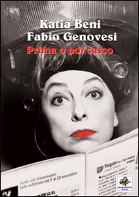 Prima o poi casco Prima o poi casco
