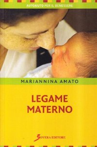 Legame Materno. Contatto Comunicativo Pre-Natale