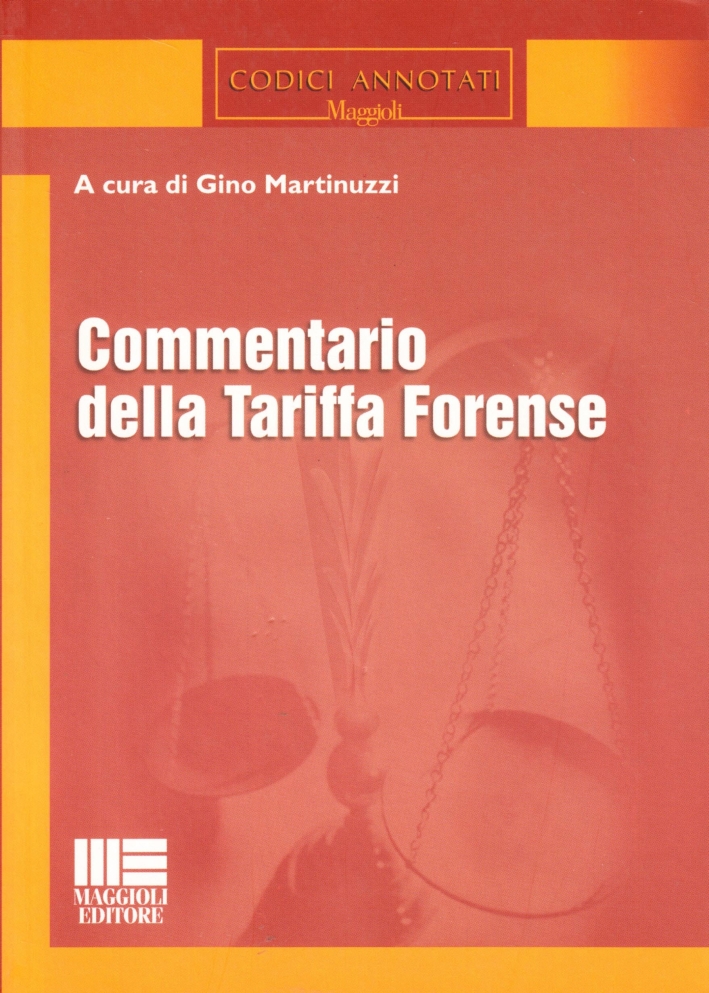 Commentario della tariffa forense Commentario della tariffa forense