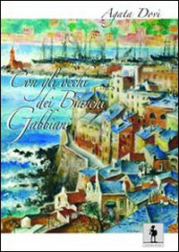Con gli occhi dei bianchi gabbiani Con gli occhi dei bianchi gabbiani