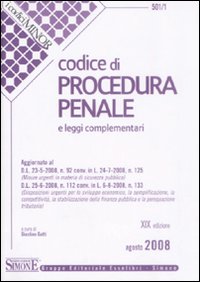 Codice di procedura penale e leggi complementari Codice di procedura penale e leggi complementari