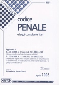 Codice Penale e Leggi Complementari Codice Penale e Leggi Complementari