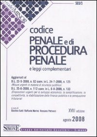 Codice Penale e di Procedura Penale e Leggi Complementari Codice Penale e di Procedura Penale e Leggi Complementari