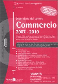 CCNL commercio (2007-2010) CCNL commercio (2007-2010)