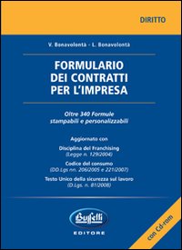 Formulario dei contratti per l'impresa. Con CD-ROM Formulario dei contratti per l'impresa. Con CD-ROM
