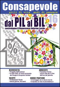 Consapevole. Vol. 16 Consapevole. Vol. 16
