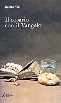 Il rosario con il Vangelo Il rosario con il Vangelo