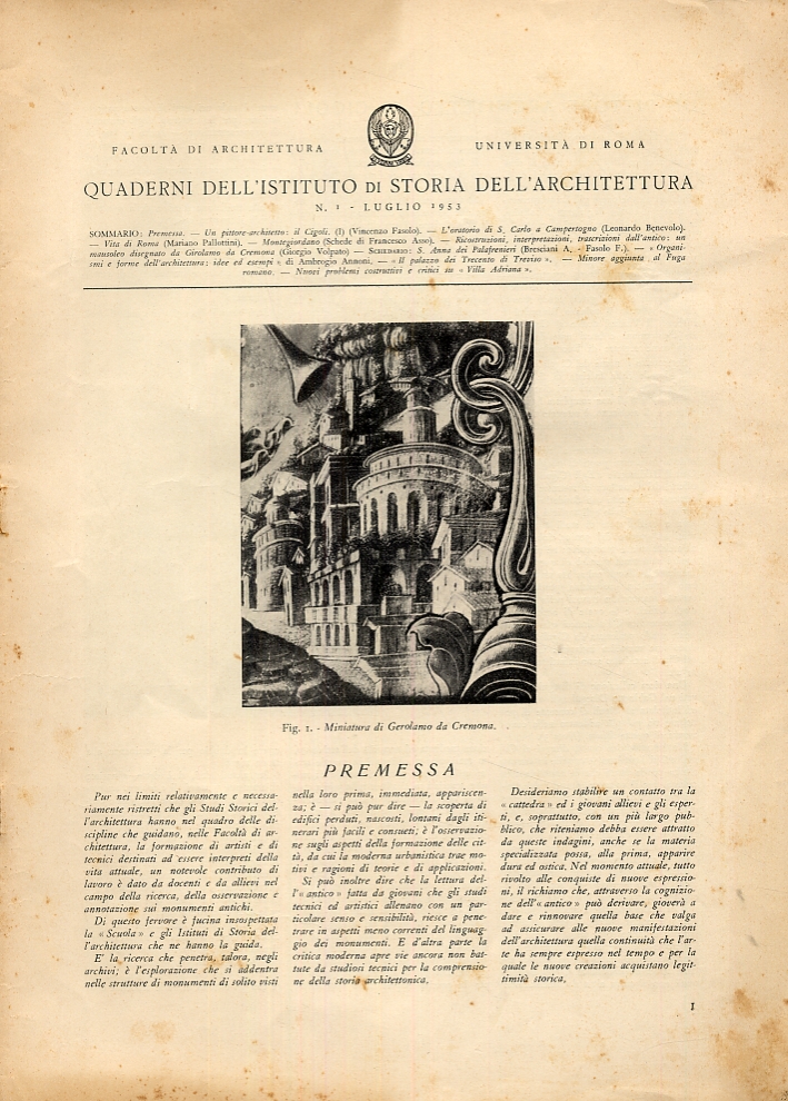 Quaderni dell'Istituto di Storia dell'Architettura. Fascicoli dal numero 1 (luglio 1953) al numero 21 (settembre 1957). Quaderni dell'Istituto di Storia dell'Architettura. Fascicoli dal numero 1 (luglio 1953) al numero 21 (settembre 1957).