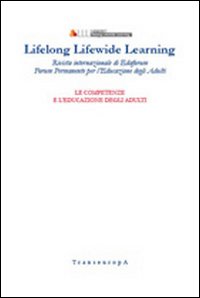 Lifelong Lifewide Learning. Rivista di EdaForum Lifelong Lifewide Learning. Rivista di EdaForum