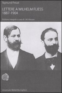 Lettere a Wilhelm Fliess (1887-1904) Lettere a Wilhelm Fliess (1887-1904)