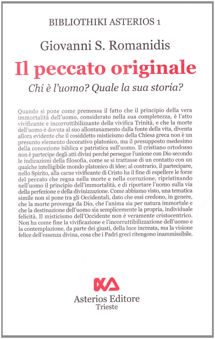 Il peccato originale. Chi è l'uomo? Quale la sua storia? Il peccato originale. Chi è l'uomo? Quale la sua storia?