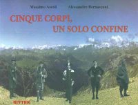 Cinque corpi, un solo confine