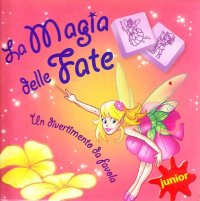 La magia delle fate! Con gadget