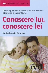 Conoscere lui, conoscere lei