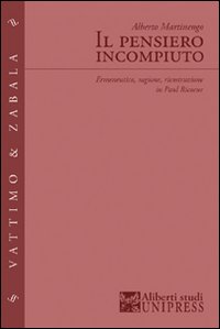 Il pensiero incompiuto Il pensiero incompiuto