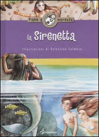 La sirenetta. Ediz. illustrata La sirenetta. Ediz. illustrata