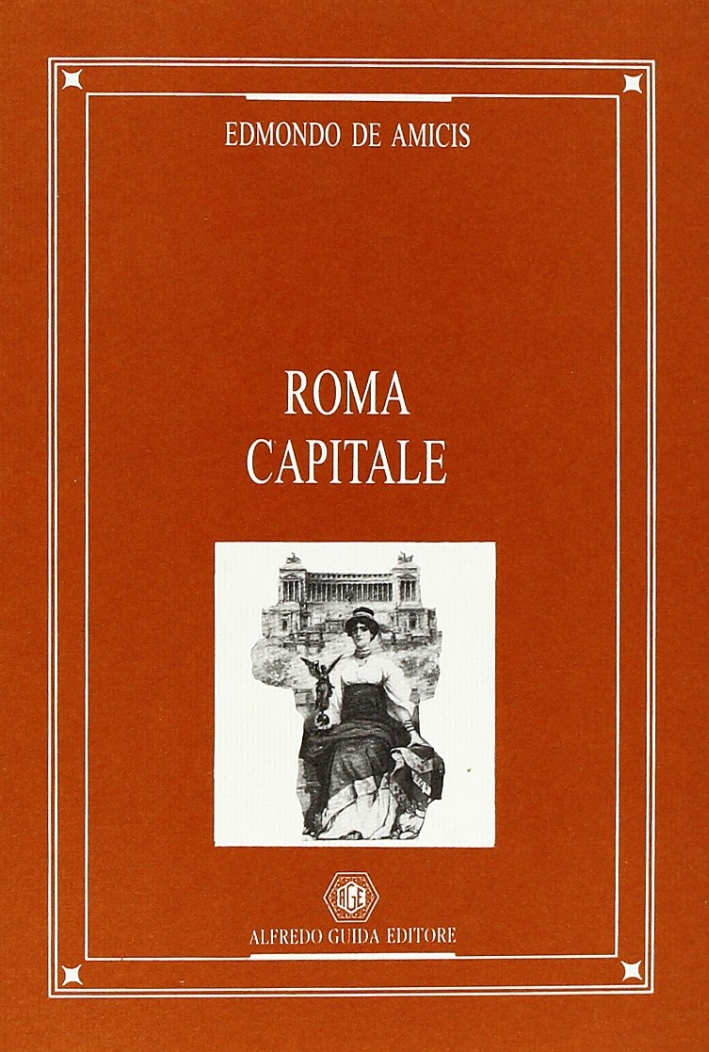 Roma capitale. Ediz. illustrata Roma capitale. Ediz. illustrata