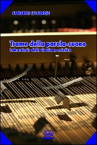 Trame della parola-suono Trame della parola-suono