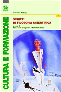 Scritti di filosofia scientifica Scritti di filosofia scientifica