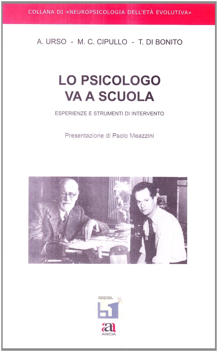 Lo psicologo va a scuola Lo psicologo va a scuola