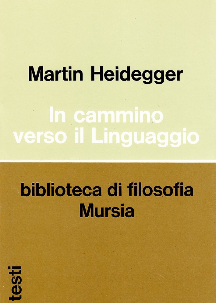 In cammino verso il linguaggio In cammino verso il linguaggio