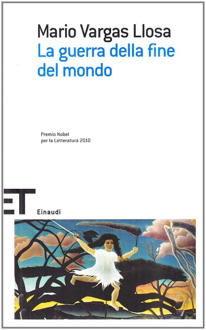 La guerra della fine del mondo La guerra della fine del mondo