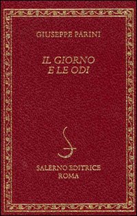 Il Giorno e le Odi Il Giorno e le Odi