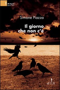 Il giorno che non c'è Il giorno che non c'è