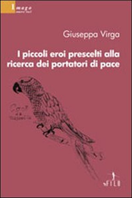 I piccoli eroi prescelti alla ricerca dei portatori di pace I piccoli eroi prescelti alla ricerca dei portatori di pace