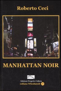 Manhattan noir Manhattan noir