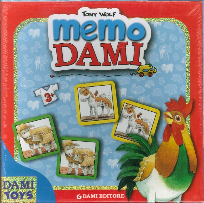 Tony Wolf. Memo Dami. nella Magica Fattoria di Tony Wolf Tony Wolf. Memo Dami. nella Magica Fattoria di Tony Wolf