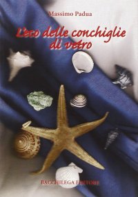 L'eco delle conchiglie di vetro
