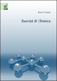 Esercizi di chimica Esercizi di chimica