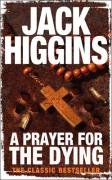 Prayer for the Dying Prayer for the Dying