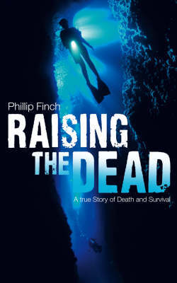 Raising the Dead Raising the Dead