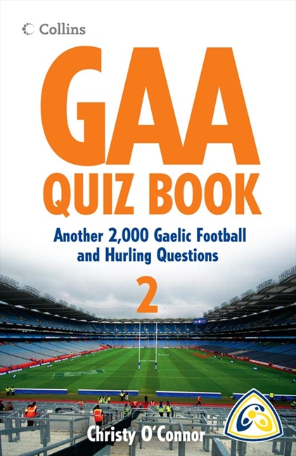 GAA Quiz Book GAA Quiz Book