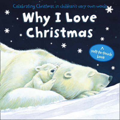 Why I Love Christmas Why I Love Christmas