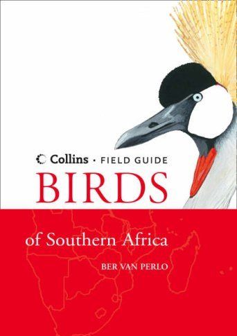 Birds of Southern Africa Birds of Southern Africa