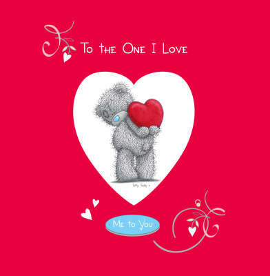 To the One I Love To the One I Love