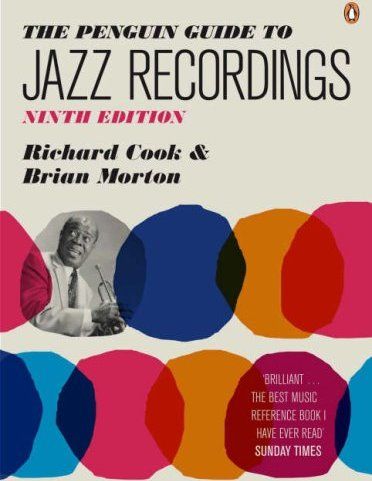 Penguin Guide to Jazz Recordings Penguin Guide to Jazz Recordings