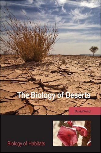 Biology of Deserts Biology of Deserts