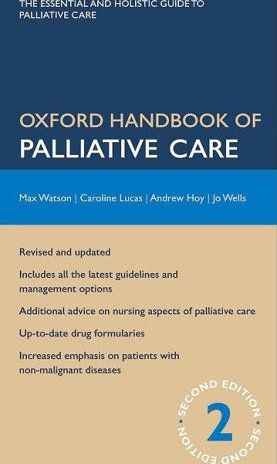 Oxford Handbook of Palliative Care Oxford Handbook of Palliative Care